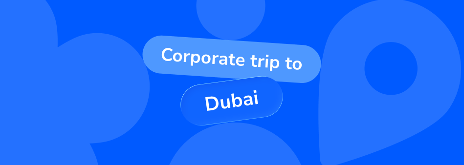 Dubai for business: A practical corporate travel guide